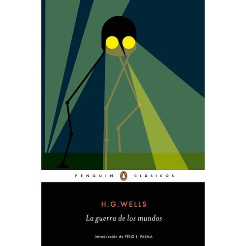 La Guerra De Los Mundos, De Wells, H. G.. Editorial Penguin Clásicos, Tapa Blanda En Español