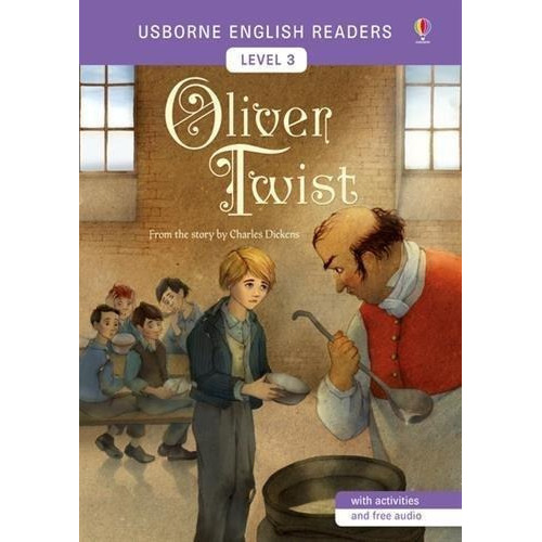 Oliver Twist - Usborne English Readers Level 3   Dec 2017, De Dickens, Charles. Editorial Usborne En Inglés