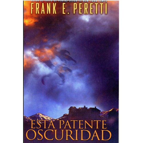  Esta Patente Oscuridad (bolsilibro) - Frank E. Peretti®