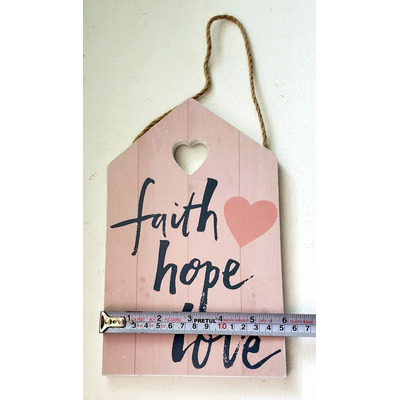 Faith, Hope Love Fe, Esperanza, Amor Cartel Rosa