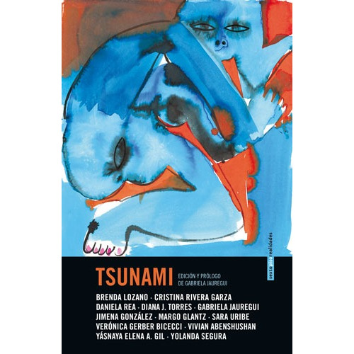Tsunami, de Abenshushan, Vivian. Serie Realidades Editorial EDITORIAL SEXTO PISO, tapa blanda en español, 2018