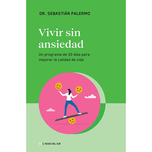 Vivir Sin Ansiedad, De Sebastian Palermo