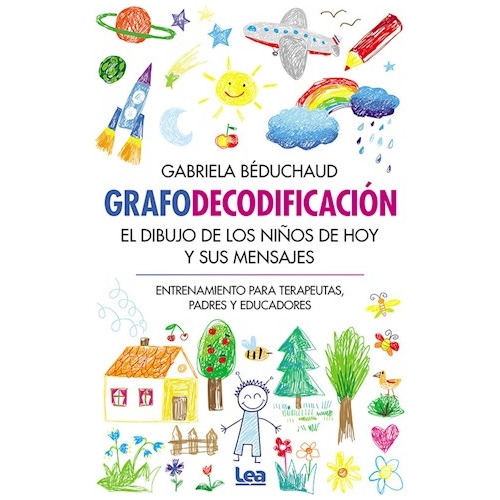 Grafodecodificacion, De Beduchaud, Gabriela. Editorial Edic.lea, Tapa Tapa Blanda En Español