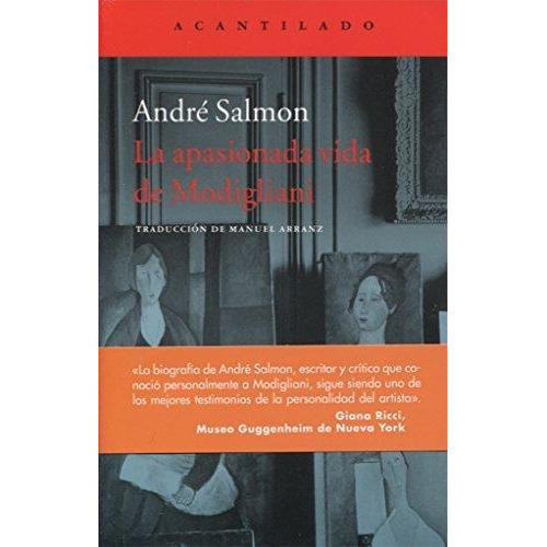 André Salmon La apasionada vida de Modigliani Editorial Acantilado