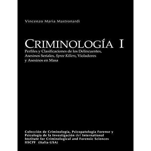 Criminologia I (university Edition), De Vincenzo Mastronardi. Editorial Lulu Com, Tapa Blanda En Español