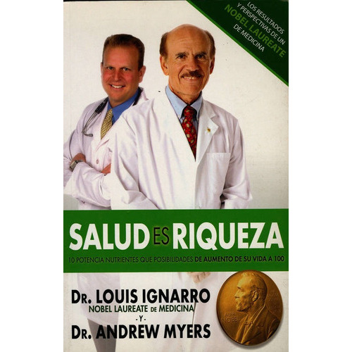Salud Es Riqueza, De Ignarro, Louis J.. Editorial Health Value Publications, Tapa Rustica En Español