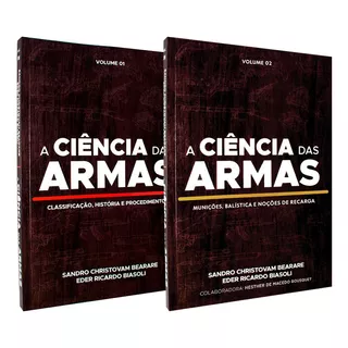 A Ciência Das Armas Vol. 1 E Vol. 2 - Kit Com 2 Livros 