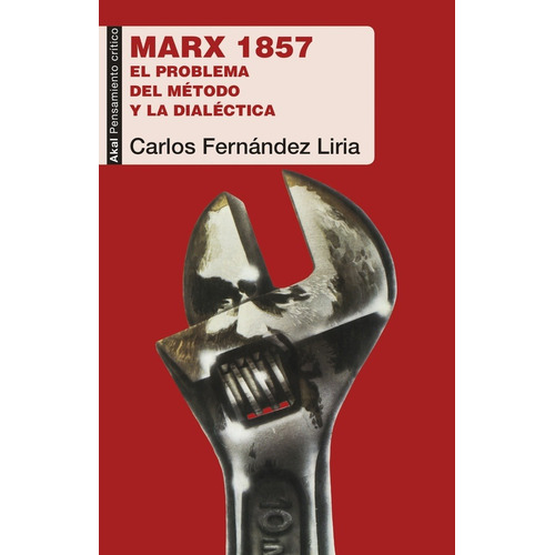 Marx 1857 - Carlos Fernández Liria