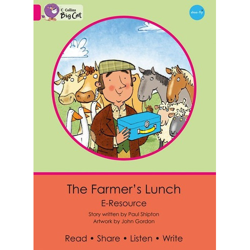 Farmer`s Lunch,the: E-resource - Big Cat Kel, De Shipton,paul & Gordon,john. Editorial Harper Collins Publishers Uk En Inglés