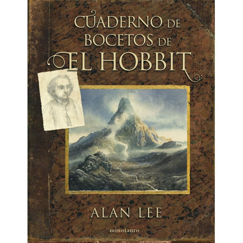 El Hobbit. Cuaderno De Boceto - John Ronald Reuen Tolkien