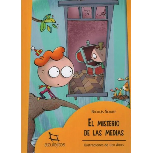 El Misterio De Las Medias (3ra.edicion) - Azulejitos Amarill