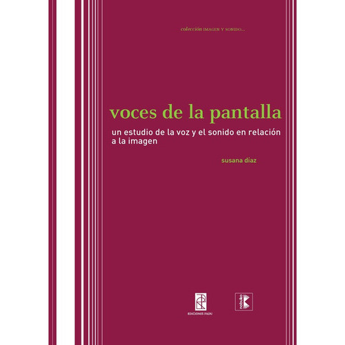 Voces De La Pantalla, De Díaz, Susana. Editorial Nobuko/diseño Editorial, Tapa Blanda, Edición 1 En Español, 2011