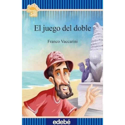 Juego Del Doble, El, De Vaccarini, Franco. Editorial Edebe En Español