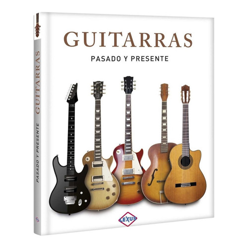 Atlas Guitarras Pasado Y Presente