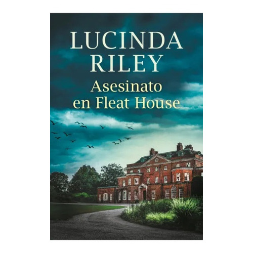 Libro Asesinato En Fleat House - Lucinda Riley