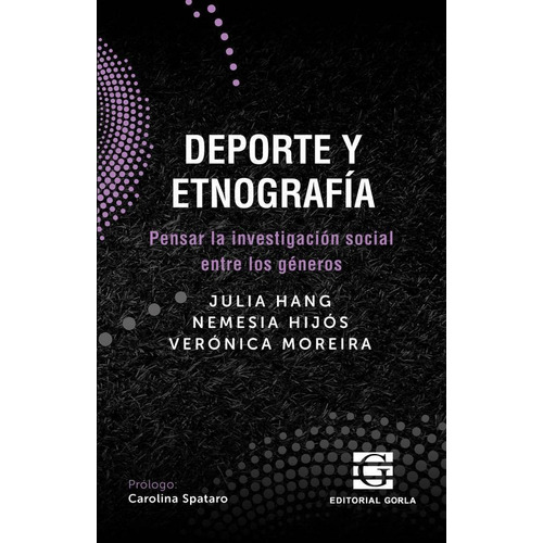 Deporte Y Etnografia - Pensar La Investigacion Social Entre