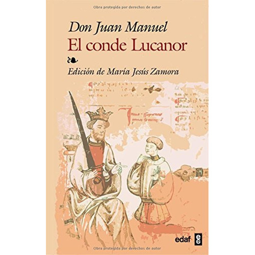 Conde Lucanor, El (Biblioteca Edaf), de Infante de Castilla, Juan Manuel [Don]. Editorial Edaf, tapa pasta blanda en español, 2011