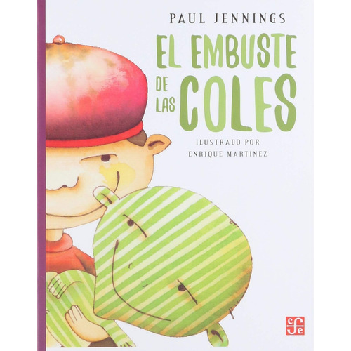 El Embuste De Las Coles - Paul Jennings