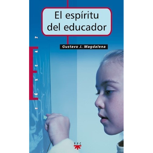 Espiritu Del Educador El, De Magdalena G.. Serie Abc, Vol. Abc. Editorial Sm/descata, Tapa Blanda, Edición Abc En Español, 1