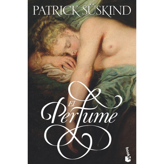 El Perfume-promo, De Patrick Suskind. Editorial Booket, Tapa Blanda, Edición 1 En Español