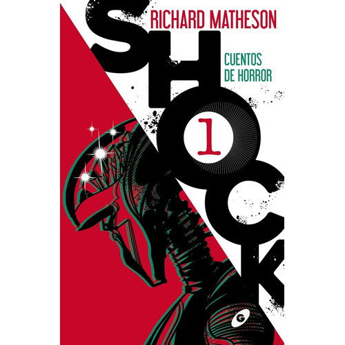Shock 1, De Matheson, Richard. Editorial Gigamesh, Tapa Blanda, Edición 1 En Español