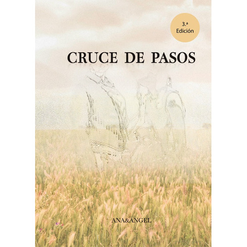 Cruce De Pasos, De Ana Córdoba Del Campo. Editorial La Rueca, Tapa Blanda En Español, 2022