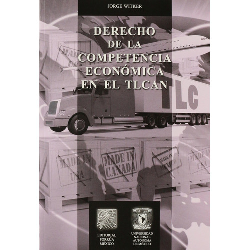 Libro Derecho De La Competencia Economica En El Tlcan