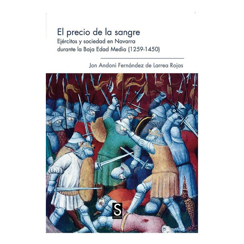 El Precio De La Sangre Navarra Durante La Baja Edad Media