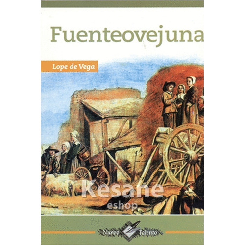 Fuenteovejuna, De Lope De Vega., Vol. 1. Editorial Epoca, Tapa Blanda En Español, 2019