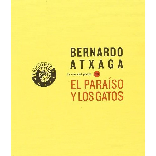El Paraiso Y Los Gatos, De Atxaga, Bernardo. Serie Abc, Vol. Abc. Editorial Circulo De Bellas Artes De Madrid, Tapa Blanda, Edición Abc En Español, 1