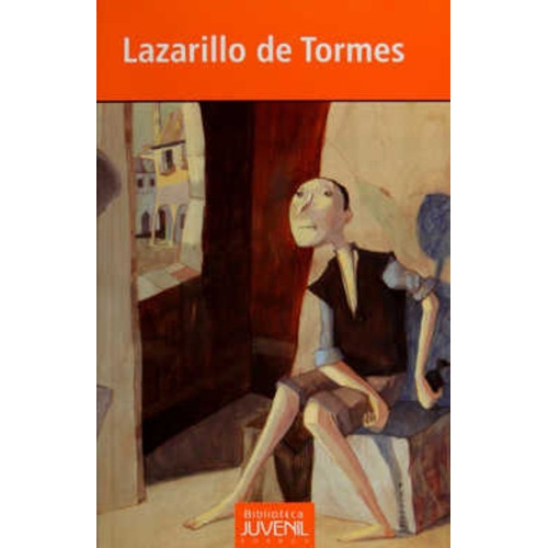 Lazarillo De Tormes, De Hurtado De Mendoza, Diego. Editorial Porrúa México, Edición 7, 2015 En Español