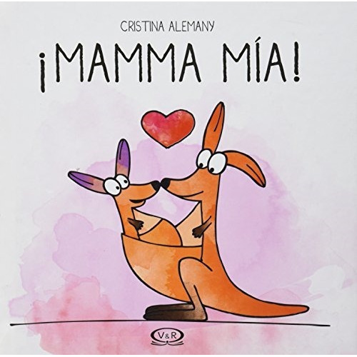 Mamma Mia V&r Con Frases Para El Dia De La Madre