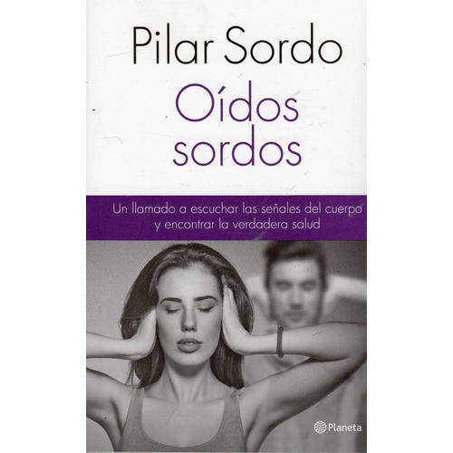 Libro: Oídos Sordos - Pilar Sordo