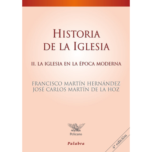 Libro-historia De La Iglesia Ii Iglesia En La Época Moderna
