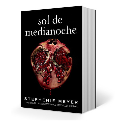 Sol de Medianoche, de Stephenie Meyer. Editorial Alfaguara, tapa blanda en español, 2020