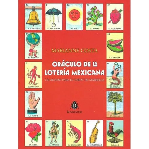 Oráculo De La Lotería Mexicana- Marianne Costa- Bonaventure