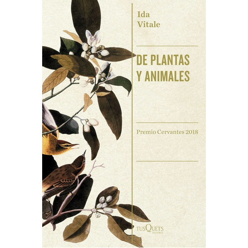 De Plantas Y Animales, De Vitale Ida. Editorial Tusquets Editores S.a., Tapa Blanda En Español