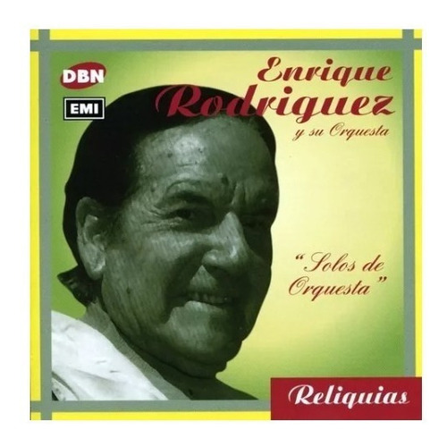 Enrique Rodriguez Solo De Orquesta Cd Nuevo