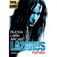 Lazarus: Familia