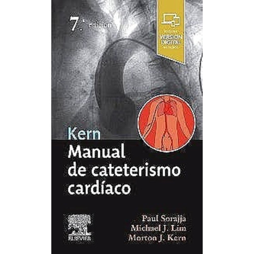Kern Manual De Cateterismo Cardíaco Ed. 7 - Sorajja,, De Sorajja, Paul. Editorial Elsevier En Español