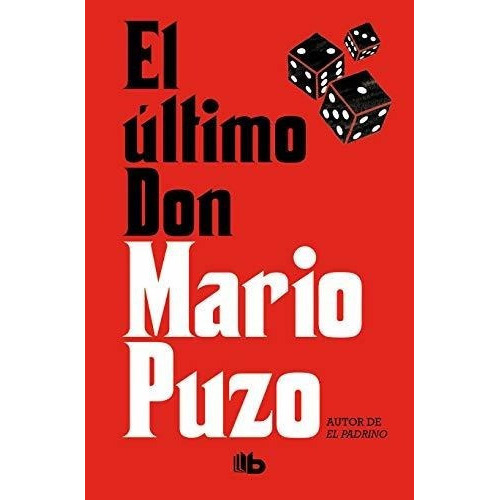 El Ultimo Don / The Last Don - Puzo, Mario, De Puzo, Ma. Editorial B De Bolsillo En Español