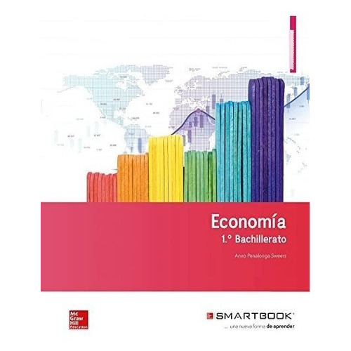 Economia 1 Bach. Libro Del Alumno Y Smartbook, De Penalonga, Anxo. Editorial Mcgraw-hill Interamericana De España S.l., Tapa Blanda En Español