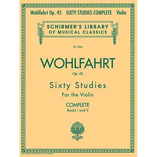Libro Franz Wohlfahrt. 60 Studies, Opus 45 Complete: Schir