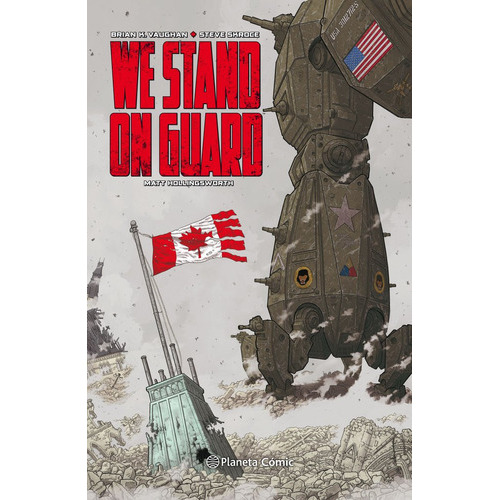 We Stand On Guard Tomo, De Vaughan, Brian K.. Editorial Planeta Cómic, Tapa Dura En Español
