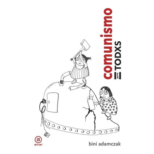 Comunismo Para Todxs - Adamczak, Bini