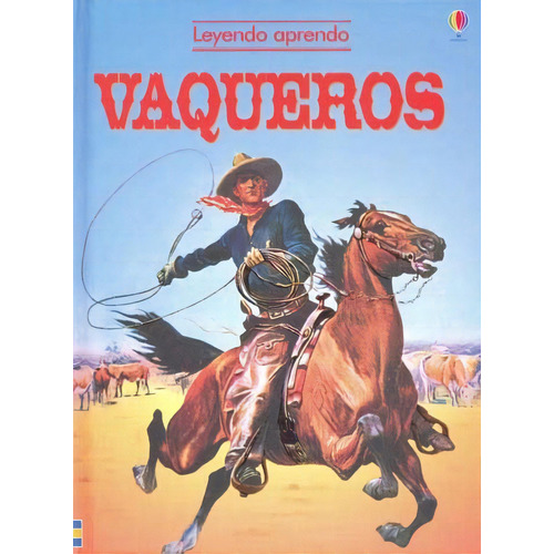 Vaqueros, De Clarke C. Editorial Usborne, Tapa Blanda, Edición 1 En Español