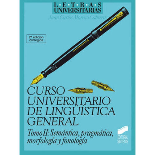 Curso Universitario De Linguistica General. Vol. Ii. Semanti
