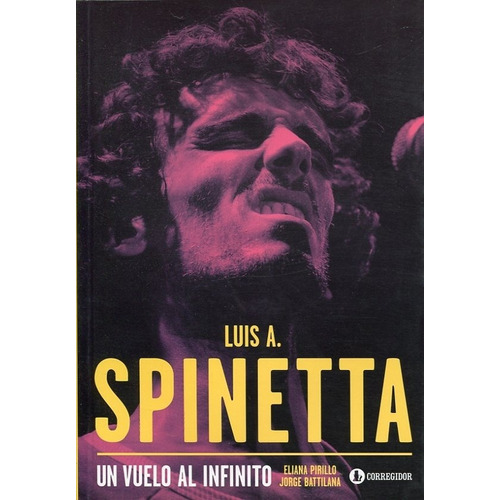 Libro Luis Alberto Spinetta Un Vuelo Al Infinito Pirillo Bat