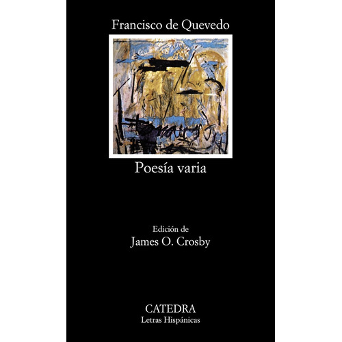 Poesía Varia, Francisco De Quevedo, Ed. Cátedra