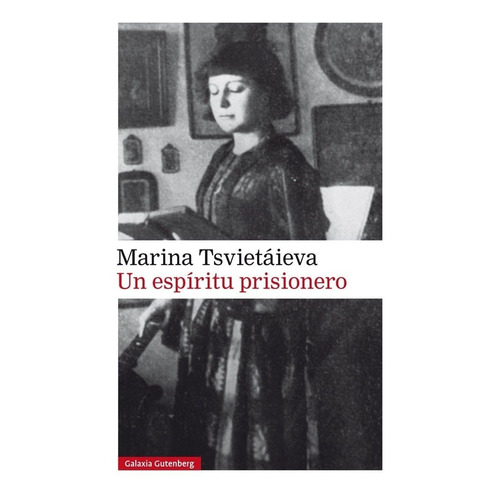 Un Espiritu Prisionero - Marina Tsvietaieva